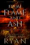 [Elements of Five 02] • From Flame and Ash